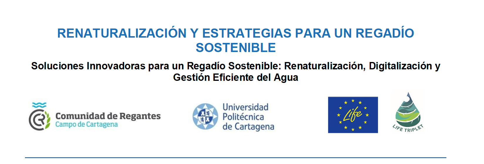 Soluciones Innovadoras para un Regadío Sostenible: Renaturalización, Digitalización y Gestión Eficiente del Agua